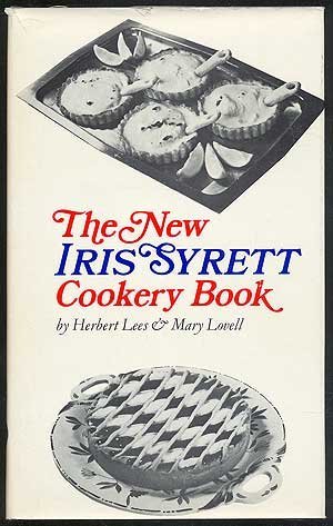 The New Iris Syrett Cookery Book
