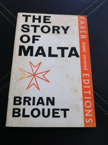 Imagen de archivo de The Story of Malta a la venta por Cambridge Rare Books