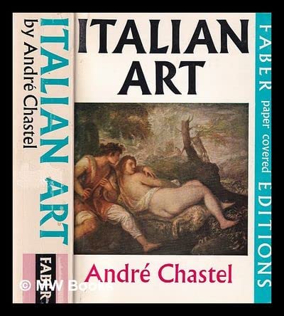 9780571097432: Italian art; (Faber paper covered editions)