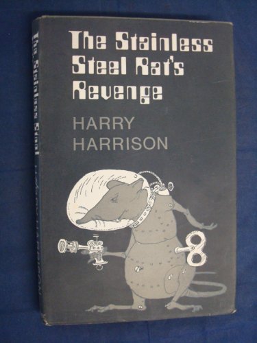 9780571097555: Stainless Steel Rat's Revenge