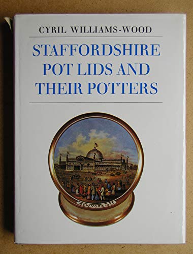 Beispielbild fr Staffordshire pot lids and their potters (Faber collectors library) zum Verkauf von Wonder Book