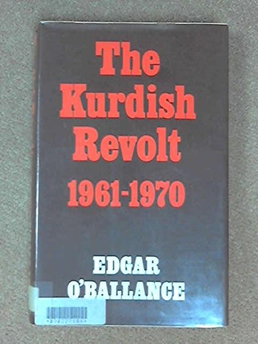 Beispielbild fr Kurdish Revolt, 1961-70 zum Verkauf von AwesomeBooks