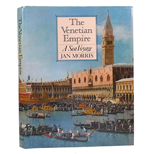 Stock image for The Venetian Empire: A Sea Voyage for sale by WorldofBooks