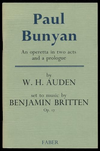 Beispielbild fr Paul Bunyan: An operetta in two acts and a prologue zum Verkauf von Kennys Bookstore