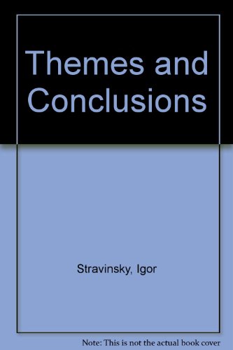 Themes and Conclusions (9780571100224) by Igor Stravinsky