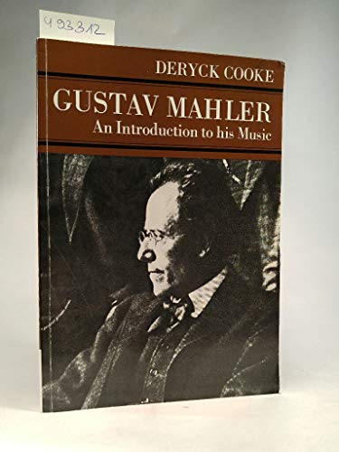 9780571100316: Gustav Mahler: An Introduction to His Music