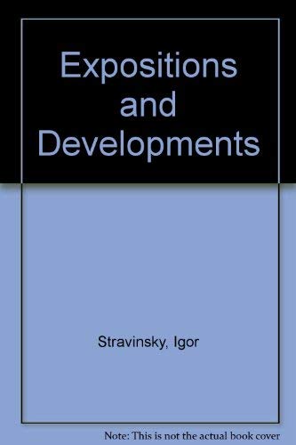 9780571100347: Expositions and Developments