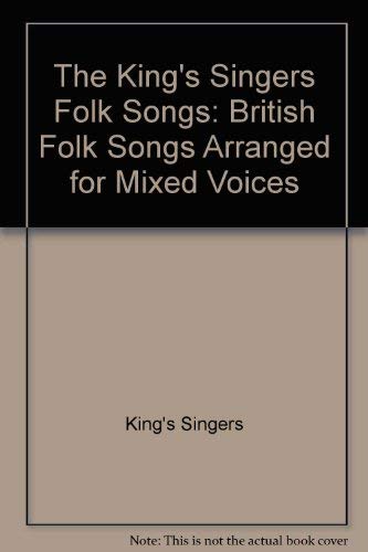 Stock image for The King's Singers' Folk Songs for sale by TranceWorks