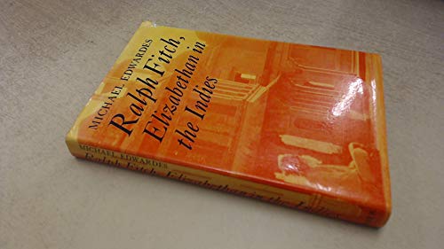 9780571101337: Ralph Fitch: Elizabethan in the Indies (Great Travellers S.)