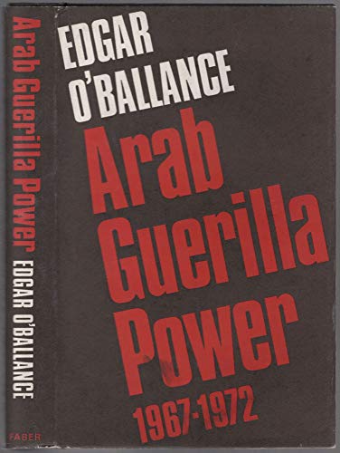 Beispielbild fr Arab Guerilla Power, 1967-1972 zum Verkauf von K Books Ltd ABA ILAB