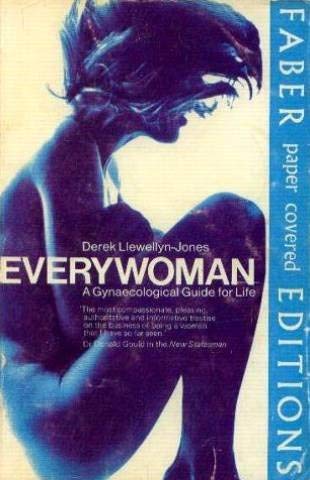 9780571101955: Everywoman: Gynaecological Guide for Life