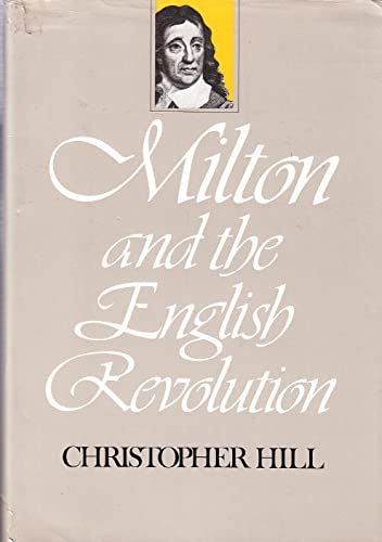 9780571101986: Milton and the English revolution