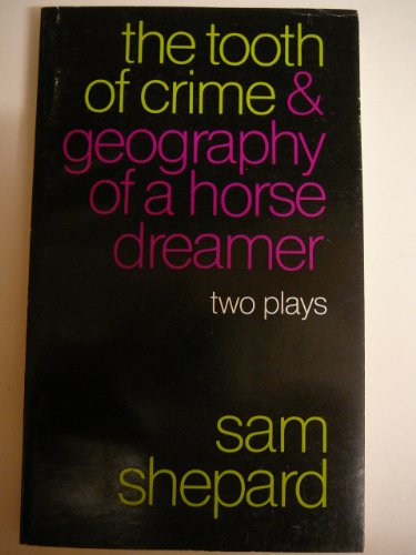 Imagen de archivo de Tooth of Crime: Geography of a Horse Dreamer a la venta por medimops