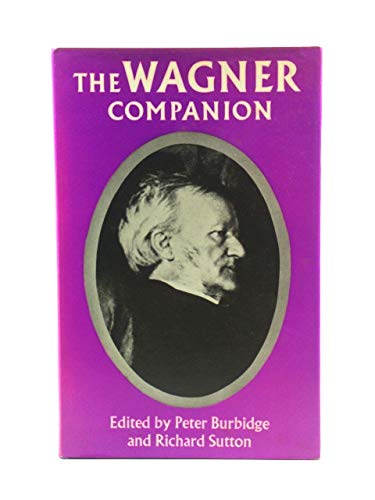 Imagen de archivo de The Wagner Companion a la venta por WorldofBooks