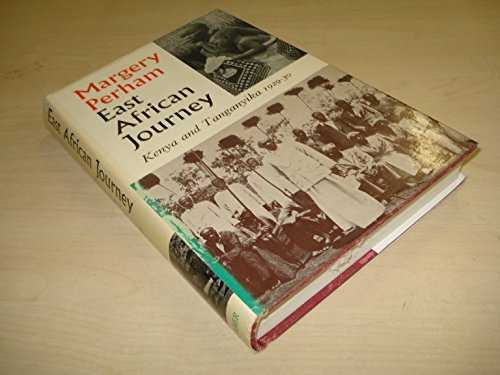 Beispielbild fr East African Journey: Kenya and Tanganyika, 1929-30 zum Verkauf von Anybook.com