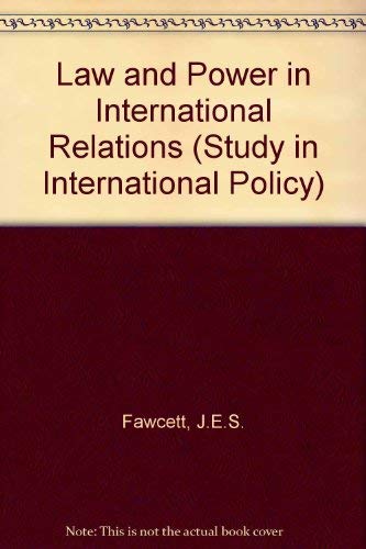 Beispielbild fr Law and power in international relations (Studies in international politics) zum Verkauf von Midtown Scholar Bookstore