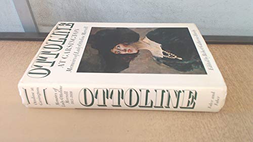 Stock image for Ottoline at Garsington. Memoirs of Lady Ottoline Morrell 1915-1918 for sale by Arapiles Mountain Books - Mount of Alex