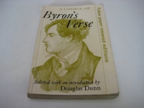 Beispielbild fr A Choice of Byron's Verse zum Verkauf von Better World Books