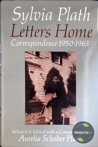 Beispielbild fr Letters Home: Correspondence 1950-1963 Plath, Sylvia and Plath, Aurelia Schober zum Verkauf von Langdon eTraders