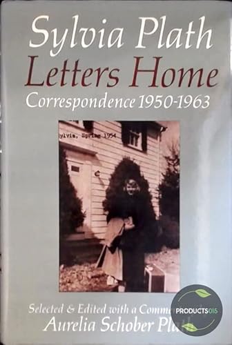 9780571106110: Letters home: Correspondence, 1950-1963
