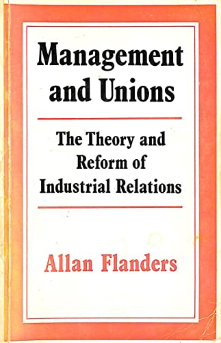 Beispielbild fr Management and Unions: Theory and Reform of Industrial Relations zum Verkauf von WorldofBooks