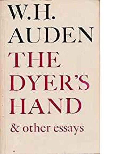 9780571107186: The Dyer's Hand & Other Essays