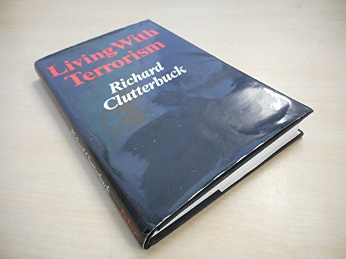 Beispielbild fr Living with Terrorism zum Verkauf von WorldofBooks