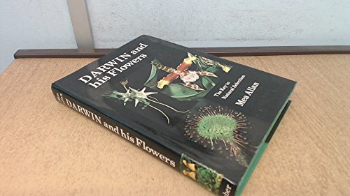 Imagen de archivo de Darwin and His Flowers: The Key to Natural Selection a la venta por WorldofBooks