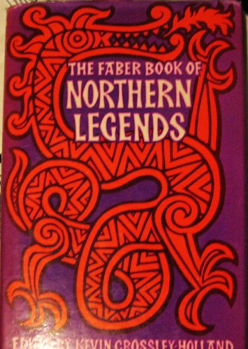 9780571109128: Faber Book of Northern Legends