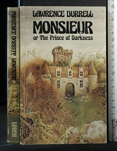 9780571109654: Monsieur or Prince of Dark