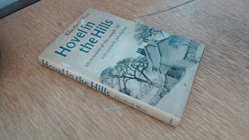 Stock image for Hovel in the Hills: An Account of the Simple Life for sale by WorldofBooks