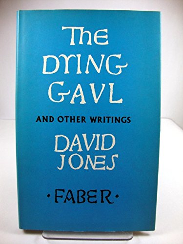 The dying Gaul, and other writings (9780571110674) by David Jones