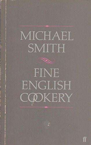 Fine English Cookery (9780571111282) by Michael Smith