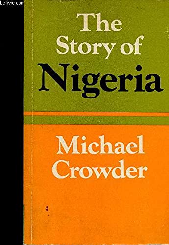 Stock image for Story of Nigeria for sale by ThriftBooks-Dallas