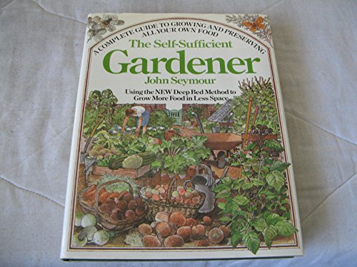 9780571112128: The self-sufficient gardener