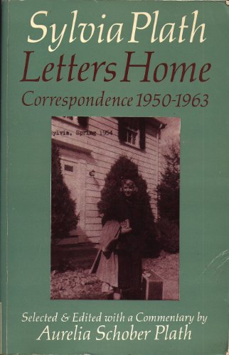 Letters Home: Correspondence (9780571112197) by Sylvia-plath-selected-and-edited-with-commentary-by-aurelia-schober-plath