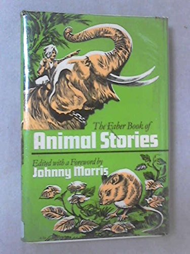 THE FABER BOOK OF ANIMAL STORIES