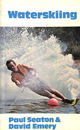 Waterskiing (9780571112227) by Seaton, Paul; Emery, David