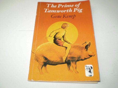 Stock image for The Prime of the Tamworth Pig (Faber Fanfares) for sale by Waimakariri Books and Prints Limited