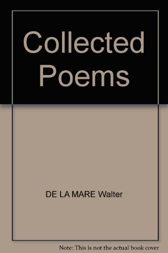 Beispielbild fr The collected poems of Walter de la Mare zum Verkauf von BooksRun