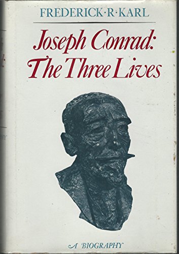 Imagen de archivo de JOSEPH CONRAD: THE THREE LIVES. a la venta por Hay Cinema Bookshop Limited