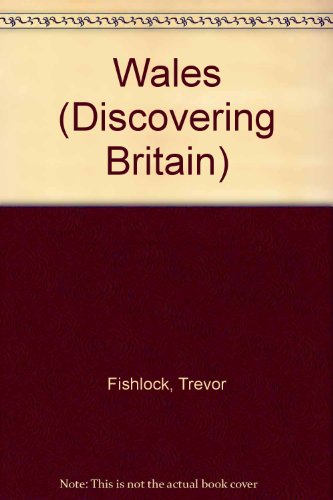 Stock image for Wales (Discovering Britain) for sale by WorldofBooks