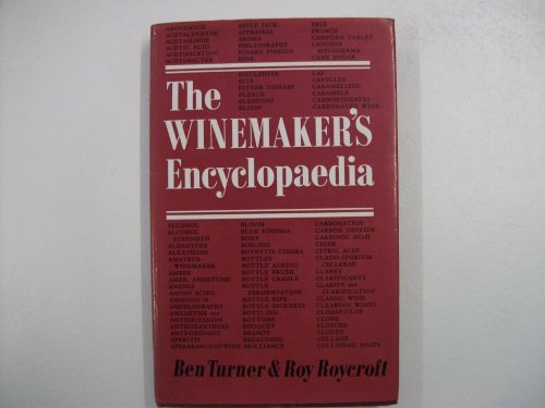 Stock image for Wine Maker's Encyclopaedia for sale by AwesomeBooks
