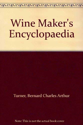 Beispielbild fr The Winemaker's Encyclopedia zum Verkauf von Better World Books