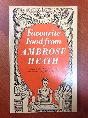 Beispielbild fr Favorite Food from Ambrose Heath zum Verkauf von Better World Books: West