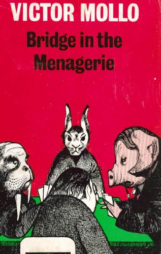 Imagen de archivo de Bridge in the Menagerie: The Winning Ways of the Hideous Hog a la venta por WorldofBooks