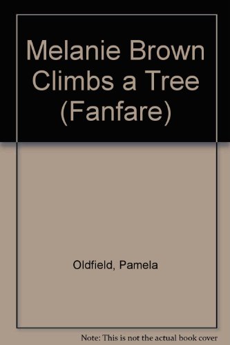 9780571114887: Melanie Brown Climbs a Tree