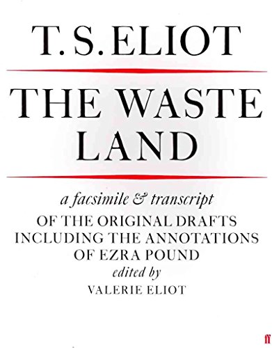 Beispielbild fr The Waste Land Facsimile : Facsimile and Transcript of the Original Drafts. including the annotations of Ezra Pound. By T. S. Eliot ; Edited by Valerie Eliot. LONDON : 1980. zum Verkauf von Rosley Books est. 2000