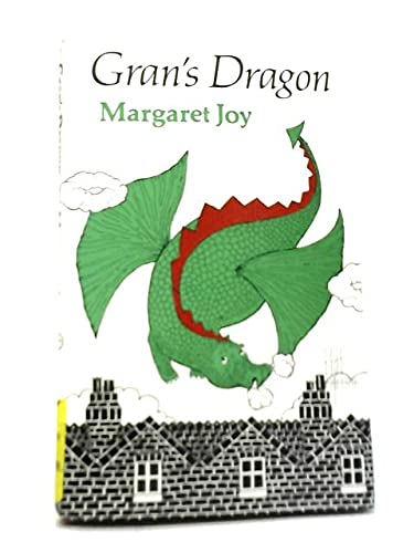 Gran's Dragon (9780571115204) by Joy, Margaret; Ling, Maggie
