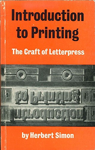 Imagen de archivo de Introduction to Printing: The Craft of Letterpress a la venta por Ergodebooks